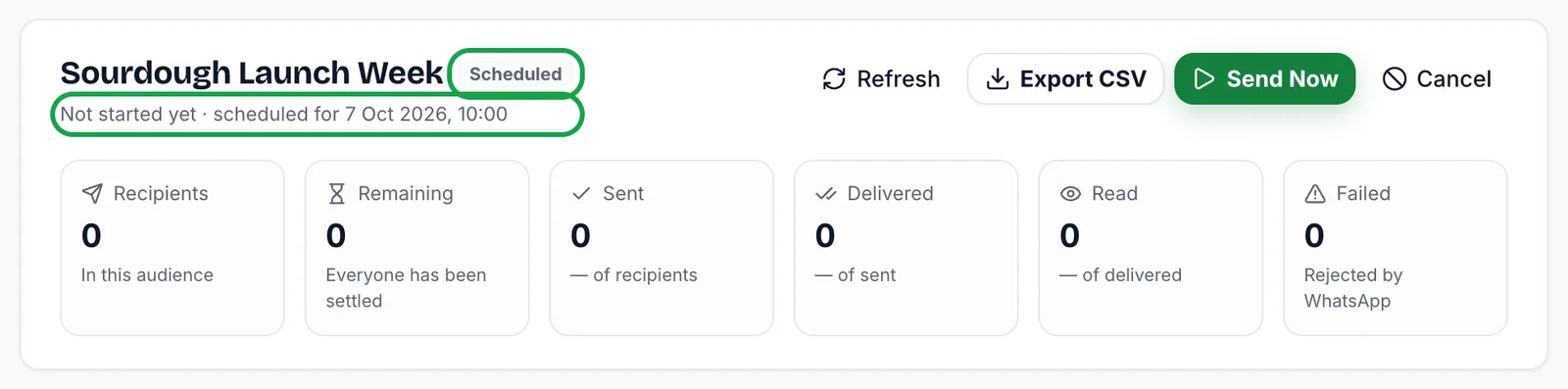 Report header for Sourdough Launch Week with the Scheduled badge and “scheduled for 7 Oct 2026, 10:00” highlighted