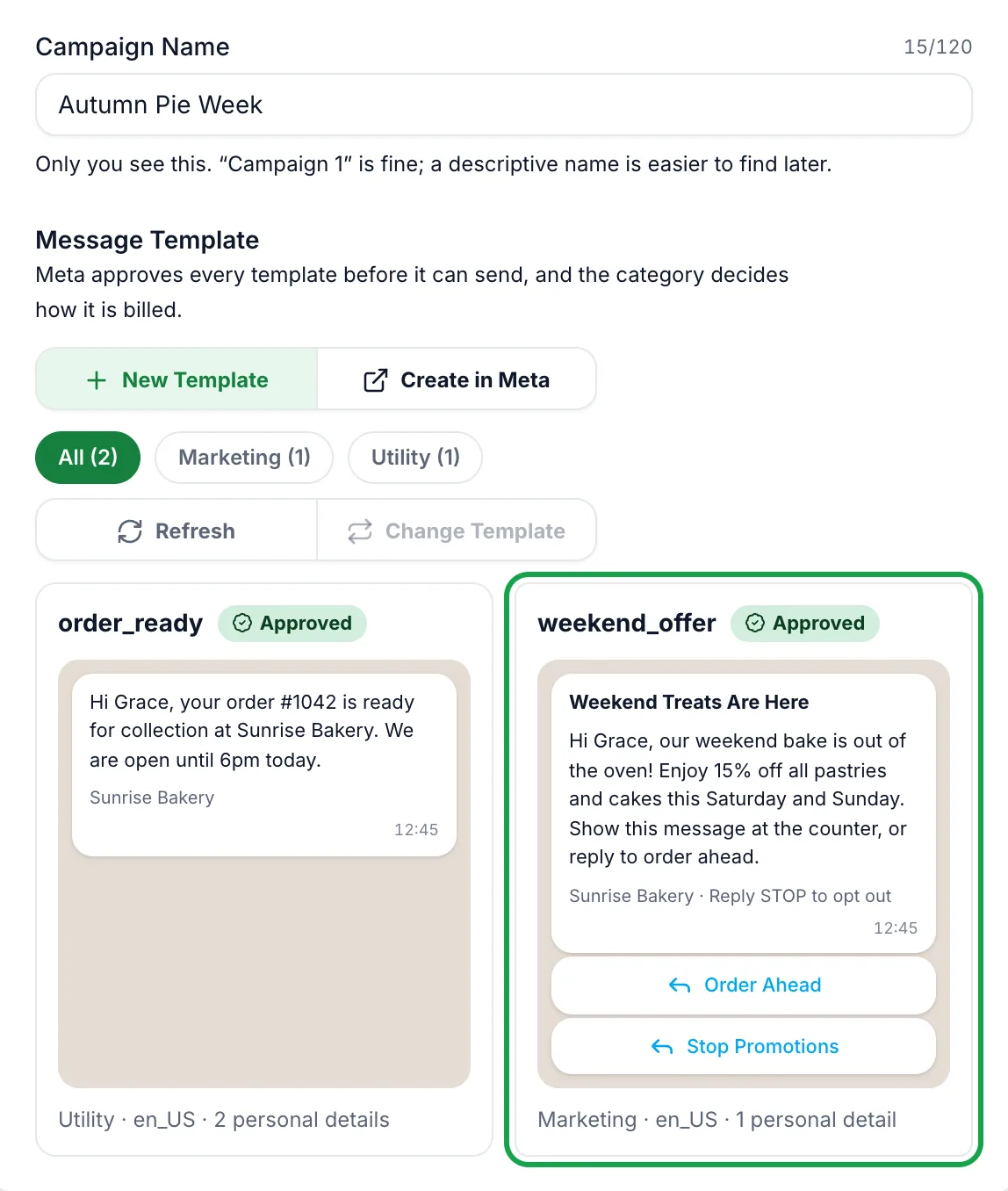 Campaign & Message step with the name Autumn Pie Week and two approved templates, weekend_offer highlighted