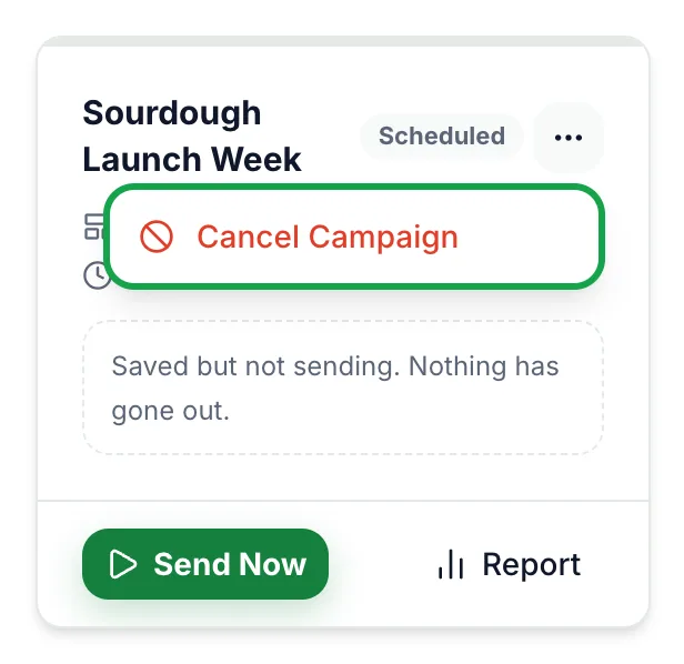 Scheduled Sourdough Launch Week card with its More actions menu open and Cancel Campaign highlighted